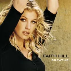 Faith Hill - The Way You Love Me -