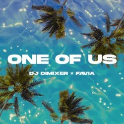 Dj Dimixer Feat Favia - One Of Us