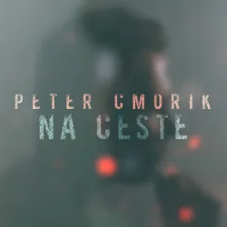 PETER CMORIK - ZIVOTNE CESTY