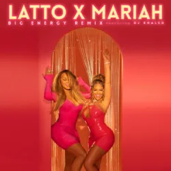 Latto / Mariah Carey / Dj Khaled - Big Energy