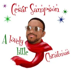 Cesar Sampson - All I Want For Christmas Is You
