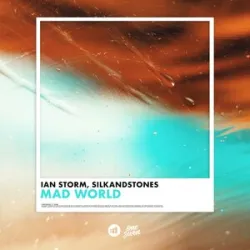 Ian Storm & SilkandStones - Mad World