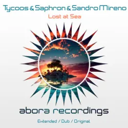 Tycoos & Saphron & Sandro Mireno - Lost At Sea