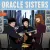 Oracle Sisters - Most Of All
