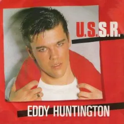 EDDIE HUNTINGTON - U S S R