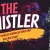 The Whistler - Eye For An Eye