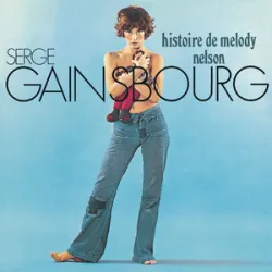 Serge Gainsbourg - Valse De Melody / Ah ! Melody