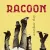 Racoon - Close Your Eyes