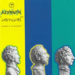 Azymuth - Jazz Carnival (1979)