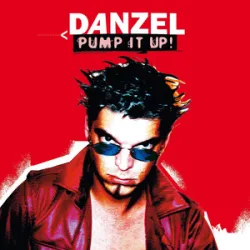 Danzel - Pump It Up (Radio Edit)