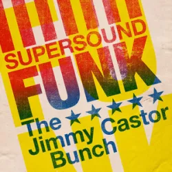 The Jimmy Castor Bunch - Bertha Butt Boogie (1970)