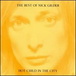 Nick Guilder - Hot Child In The City
