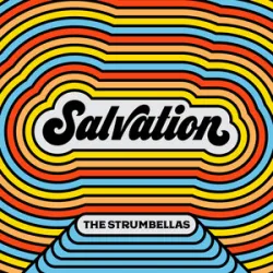 Strumbellas - Salvation
