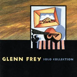 GLENN FREY - THE ONE YOU LOVE 1982