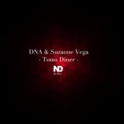 Dna Featuring Suzanne Vega - Toms Diner