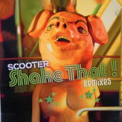 Scooter - Shake That! (Remix)