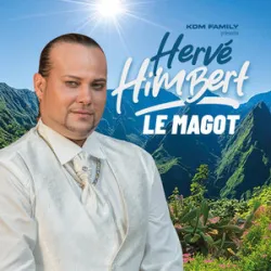 HERVE HIMBERT - Le Magot