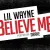 Lil Wayne - Believe Me Ft Drake 2014 @liltunechi