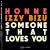 Honne Ft Izzy Bizu - Someone That Loves You (Radio Edit)