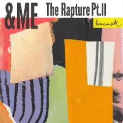 &ME - The Rapture Pt II