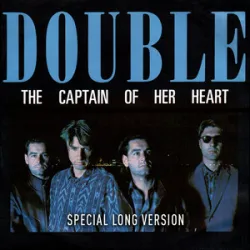 Double - The Captain Of Her Heart 1985
