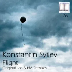 Konstantin Svilev - Flight (Ico Remix)