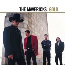 The Mavericks - All You Ever Do Is Bring Me Do