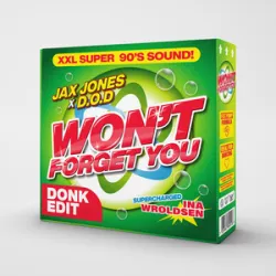 JAX JONES/DOD/INA WROLDSEN - Wont Forget You (Record Mix)