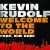 Kevin Rudolf Feat Kid Cudi - Welcome To The World