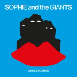 Sophie And The Giants - We Own The Night