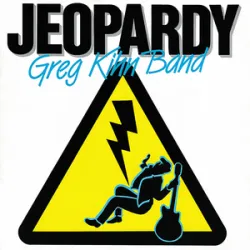 Jeopardy - The Greg Kihn Band