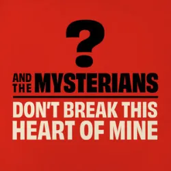 Question Mark & The Mysterians - 96 Tears
