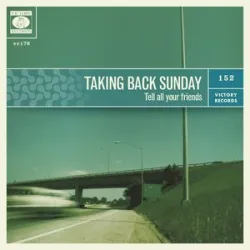 Taking Back Sunday - Youre So Last Summer