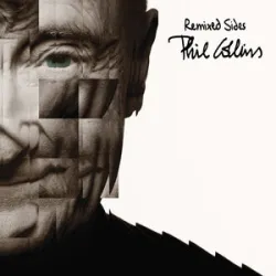 In the Air Tonight (‘88 Remix) - Phil Collins