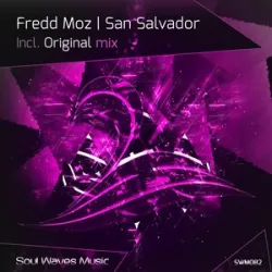Fredd Moz - San Salvador (Original Mix)