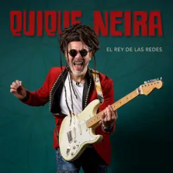 Quique Neira - El Rey De Las Redes (2023)