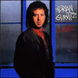 ADRIAN GURVITZ - CLASSIC 1982