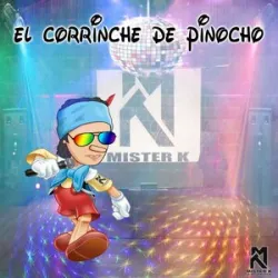 Mister KLa Magia Musical - EL CORRINCHE DE PINOCHO