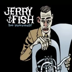 Jerry Fish - True Friends