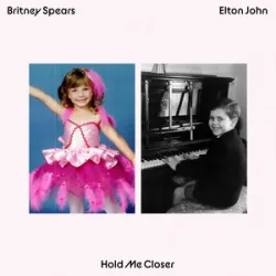 Hold Me Closer - Elton John Ft Britney Spears