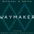 Waymaker - Michael W Smith Feat Vanessa C
