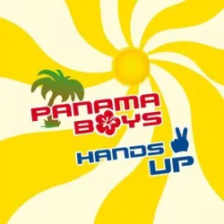 PANAMA BOYS  - BE MY BABY