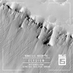 DJ MacIntyre/Nomas - Elysium (Astral Base Remix)