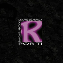 Banda El Recodo De Cruz Lizárraga - Dios Bendiga Nuestro Amor