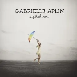GABRIELLE APLIN - PLEASE DONT SAY YOU LOVE ME