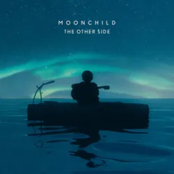 Moonchild - The Other Side