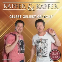 GELEBT GELIEBT GELACHT - KAPFER & KAPFER
