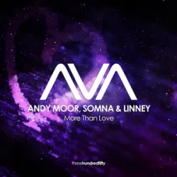 Andy Moor Somna & Linney - More Than Love