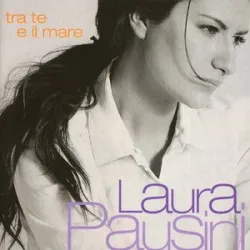 LAURA PAUSINI - VIAGGIO CON TE