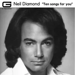 Neil Diamond - The Boat That I Row